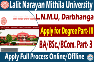 LNMU, Darbhanga Online Admission for Degree Part 3 BA/BSc./BCom Session 2020-23